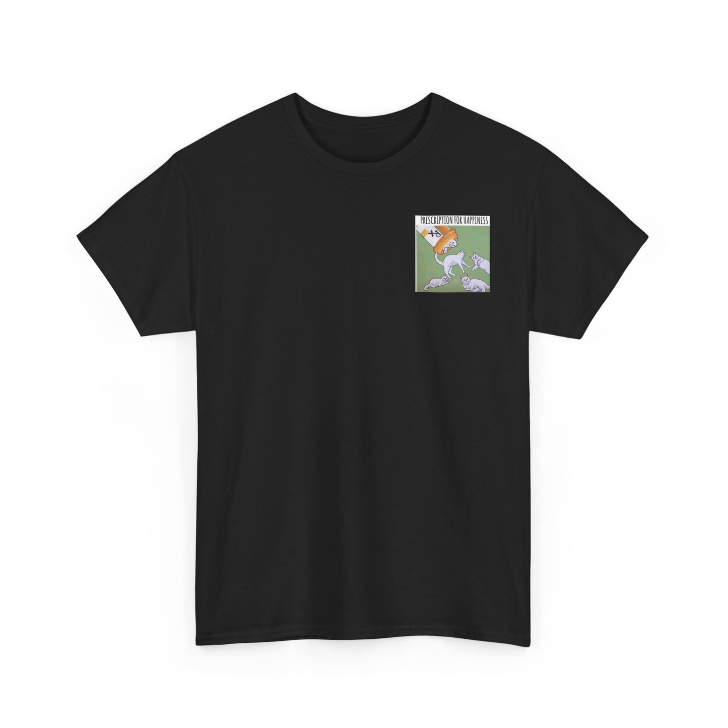 PRESCRIPTION FOR HAPPINESS - Cotton Tee
