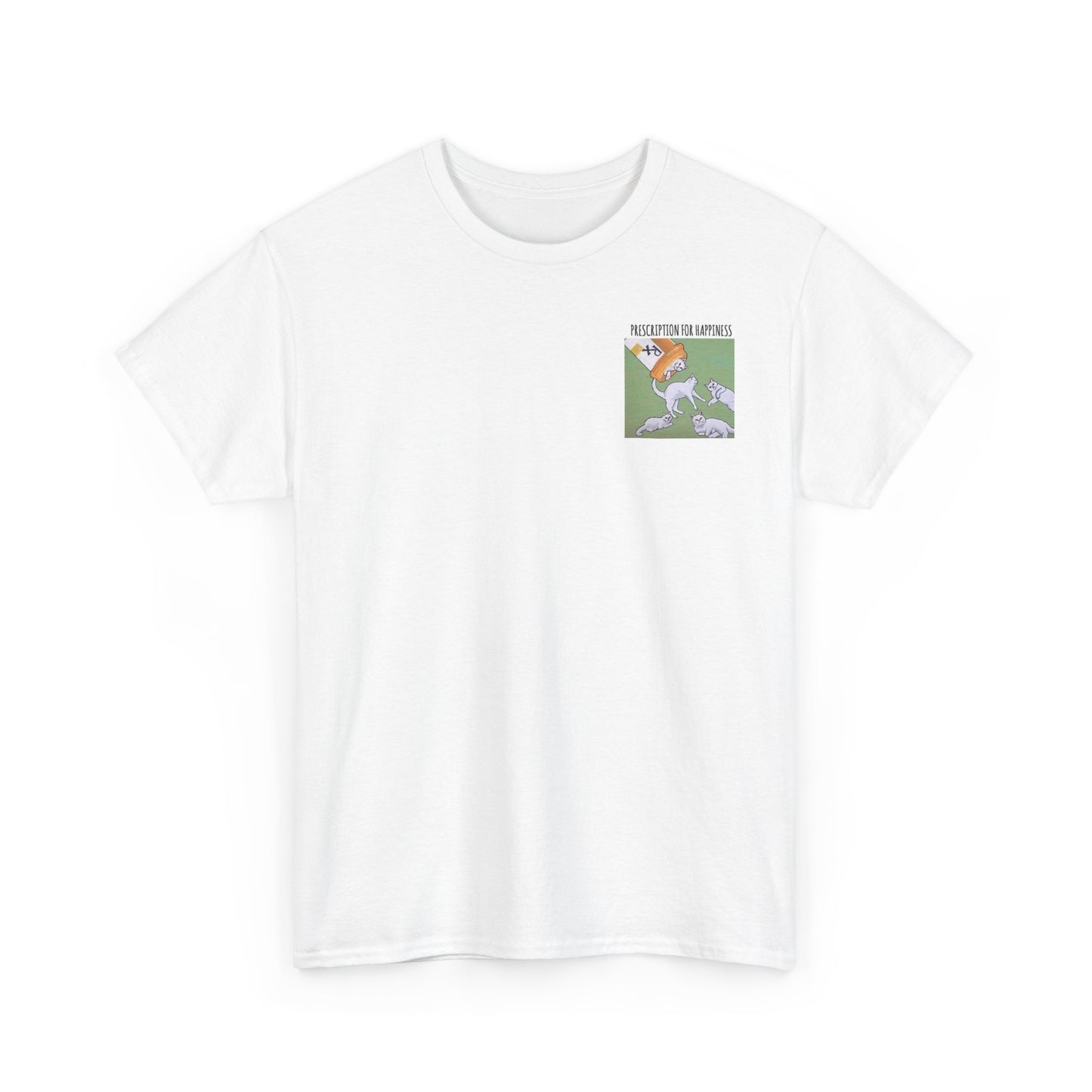 PRESCRIPTION FOR HAPPINESS - Cotton Tee